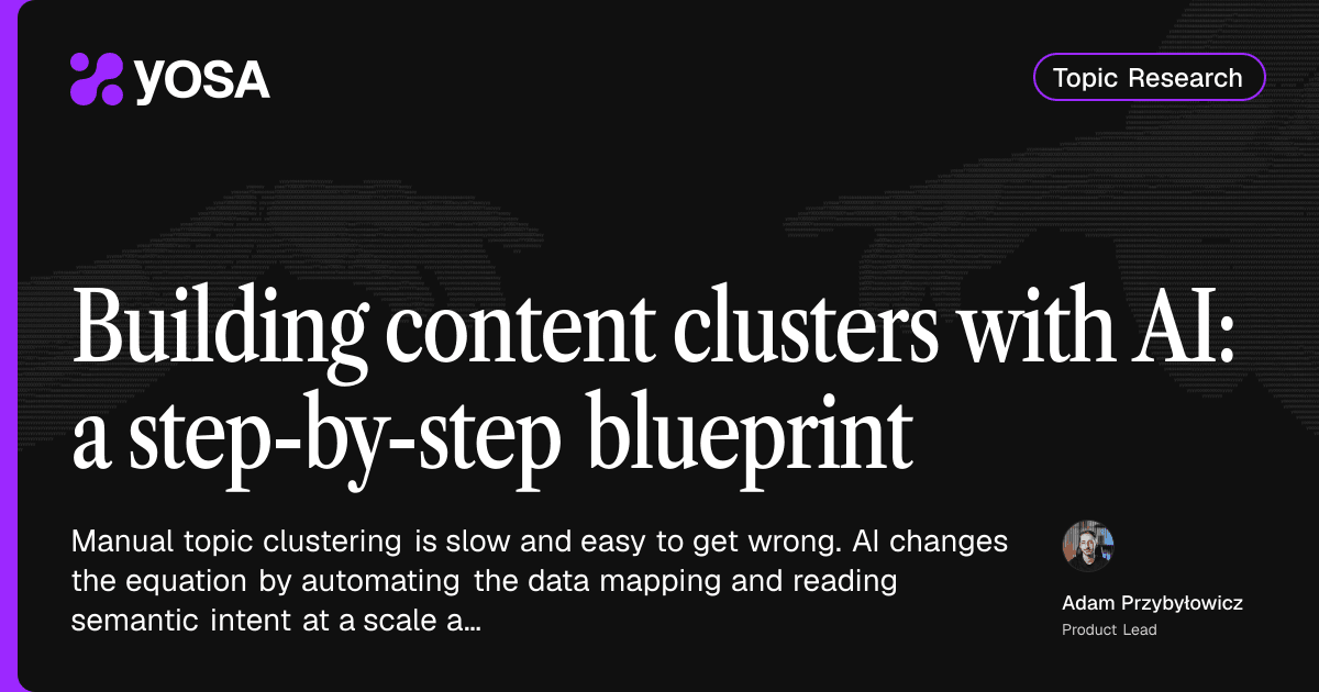 Building content clusters with ai