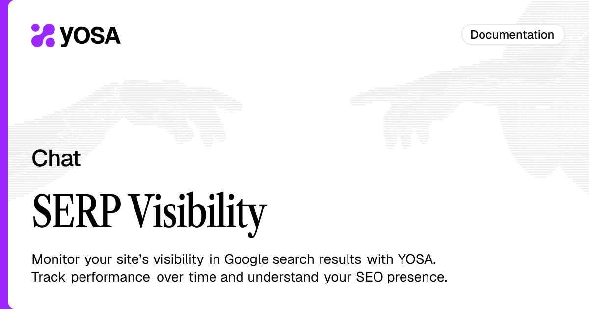 SERP Visibility Data | Documentation | YOSA