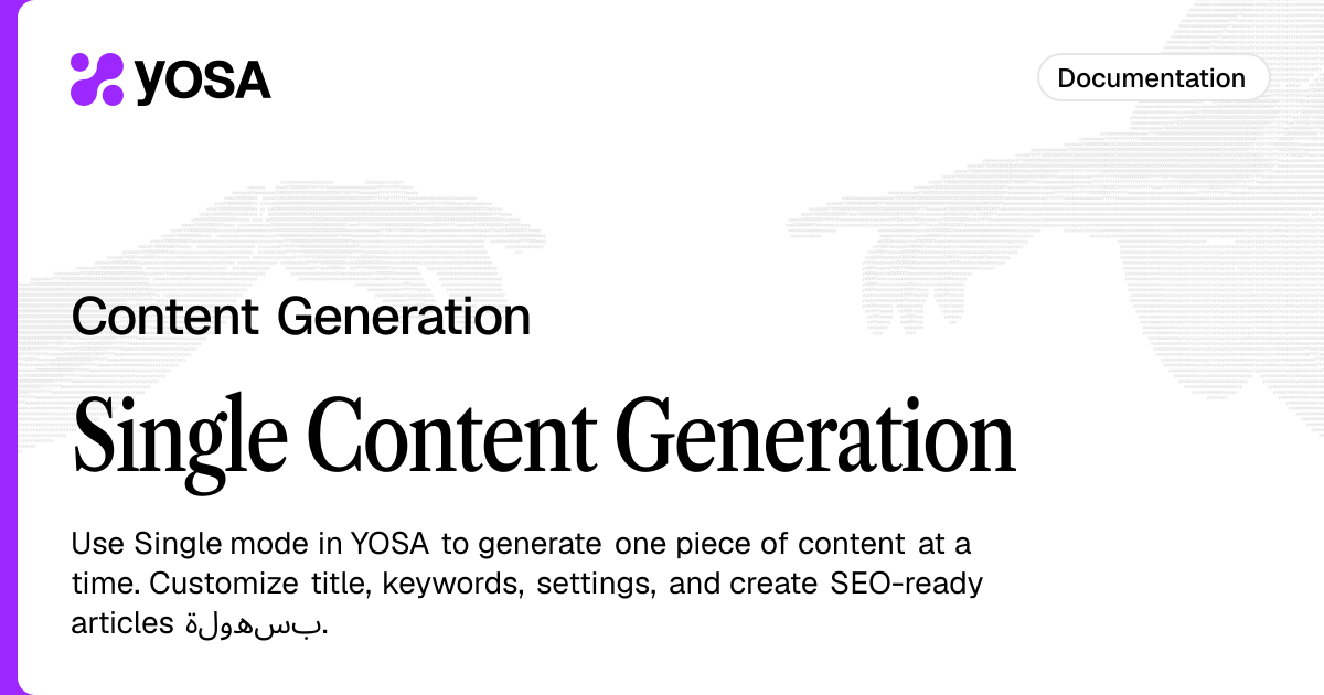 Single Generation | Documentation | YOSA