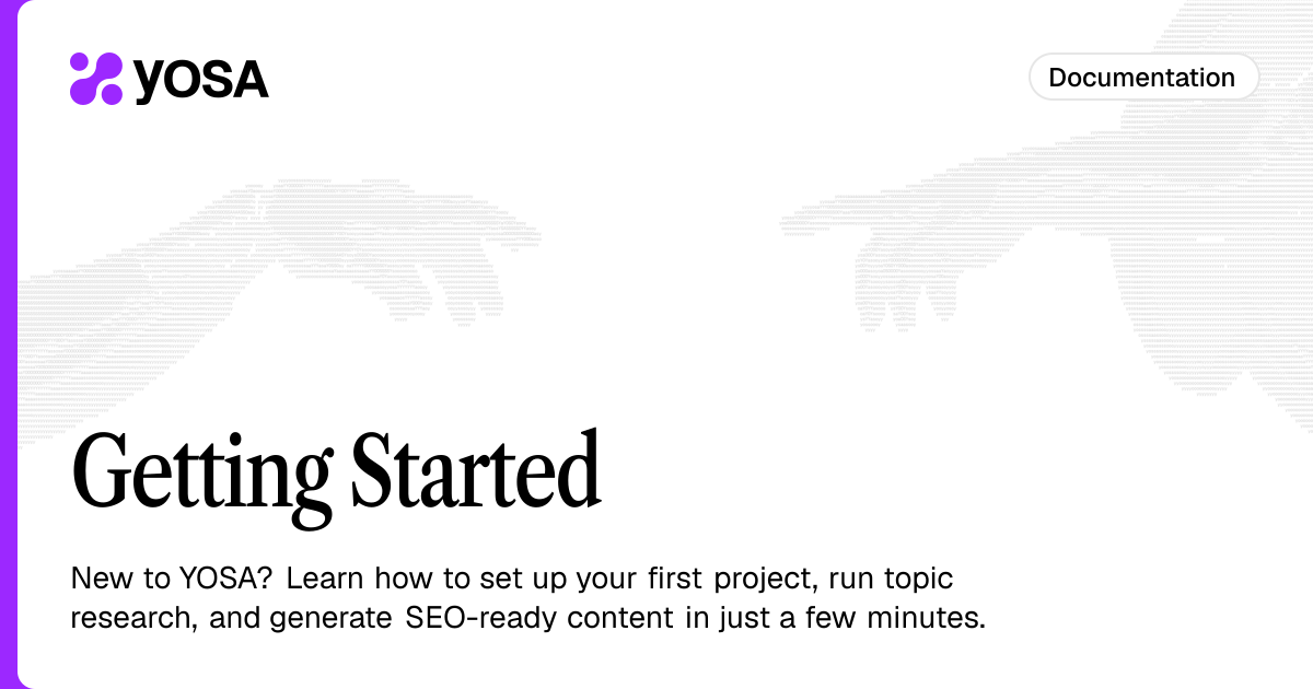 Getting Started | Documentation | YOSA